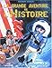 La grande aventure de l'Histoire avec Playmobil (French Edition) by
