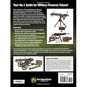 Standard Catalog of Military Firearms: The Collector’s Price & Reference Guide