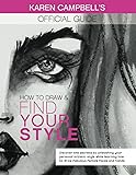 How to Draw and Find Your Style!: Discover the