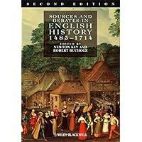 Sources and Debates in English History, 1485 - 1714