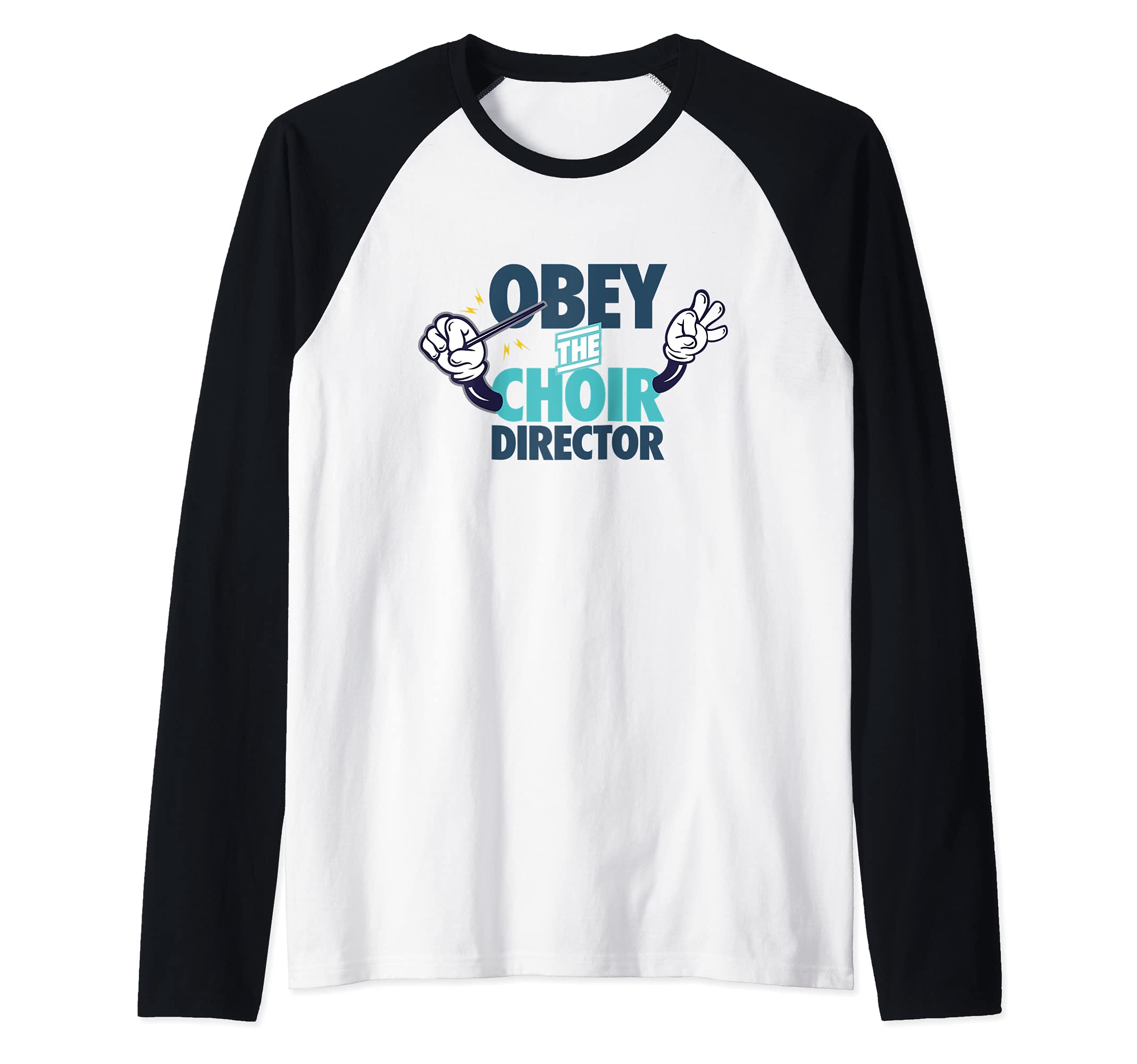 Obey the Choir Director Singing Voice Coach Rehearsal Gift Raglan Baseball Tee