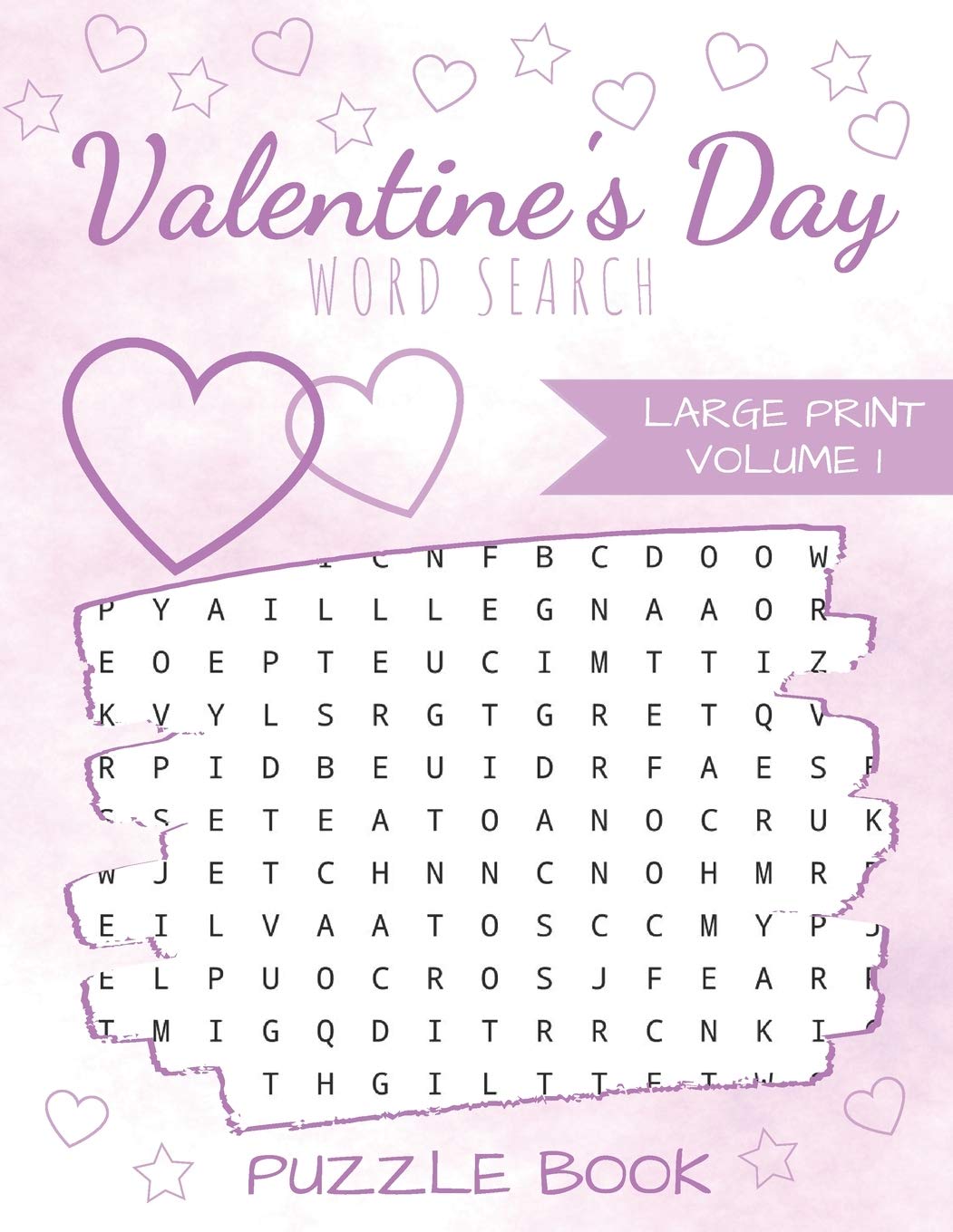 Amazon Com Valentine S Day Word Search Puzzle Book Large Print 40 Valentine Puzzles Valentines Love Activity Games Edition Volume 1 Publishing Sweet Heart Books