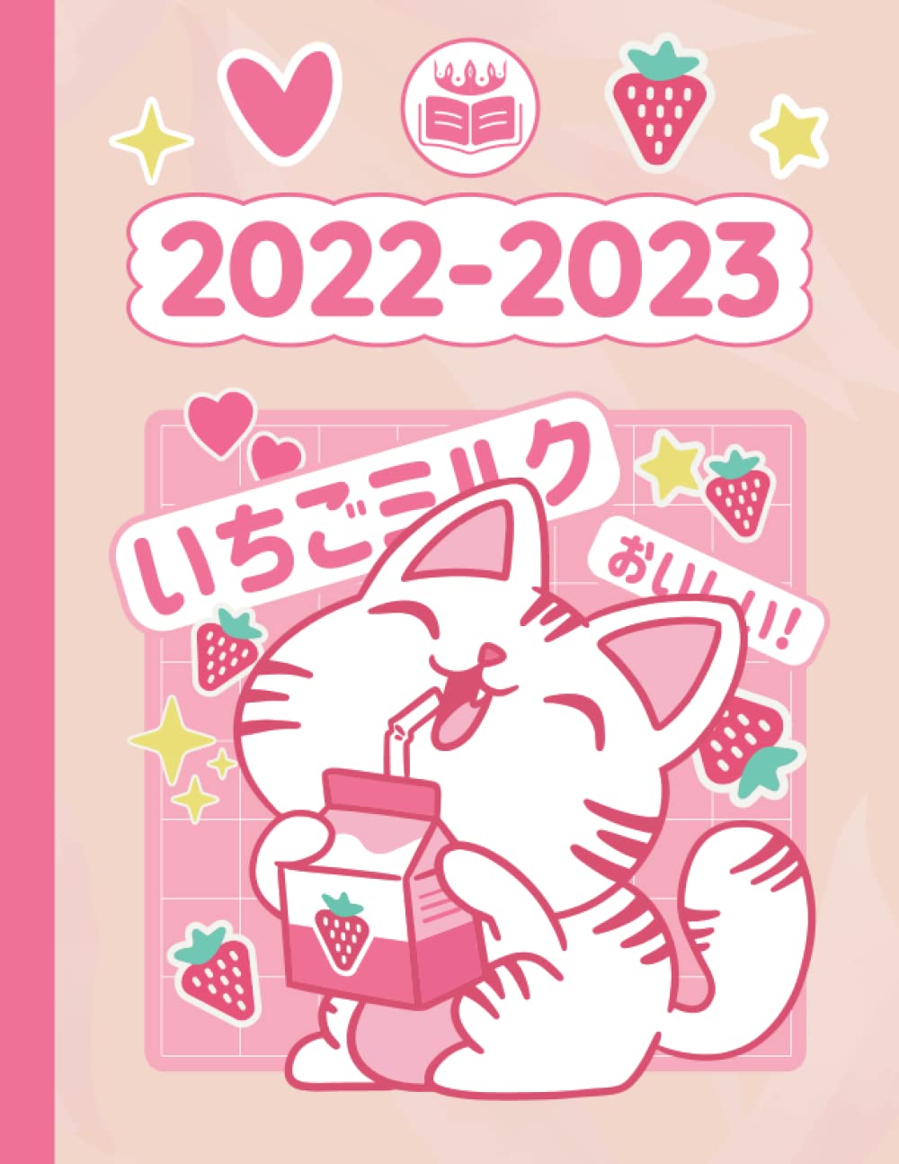 Calendrier 2023 Kawaii Kawaii 2022 2023 Planner Weekly And Monthly Neko Strawberry Milk Japanese  Cat: With Calendar (12 Month, Goals, Water & Sleep Tracker...) Birthday  Funny Cute Gift Idea For Anime Fan In School &