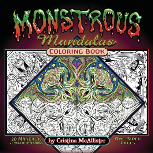 Monstrous Mandalas: Coloring Book by Cristina McAllister