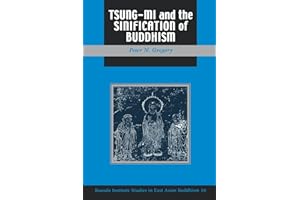 Tsung Mi and the Sinification of Buddhism (Kuroda Studies in East Asian Buddhism, 16)