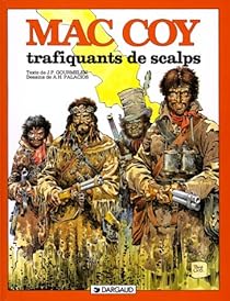 Mac Coy Tome 7 Trafiquants De Scalps Babelio