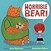 Horrible Bear!