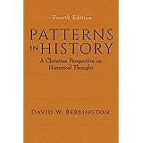 Patterns in History: A Christian Perspective on Historical Thought
