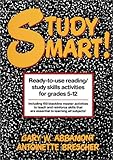 Study Smart!: Ready-to-Use Reading/Study Skills Activities for Grades 5-12