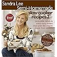 Sandra Lee Semi-Homemade Slow Cooker Recipes 2