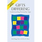Gifts Differing: Understanding Personality Type