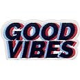 Good Vibes Patch Embroidered Biker Applique Iron On Sew On Emblem