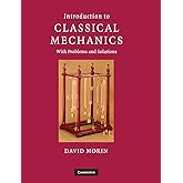 Introduction to Classical Mechanics: With Problems and Solutions