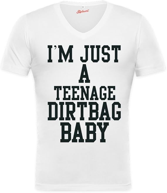 I'm Just A Teenage Dirtbag Baby Funny Slogan Unisex Vneck