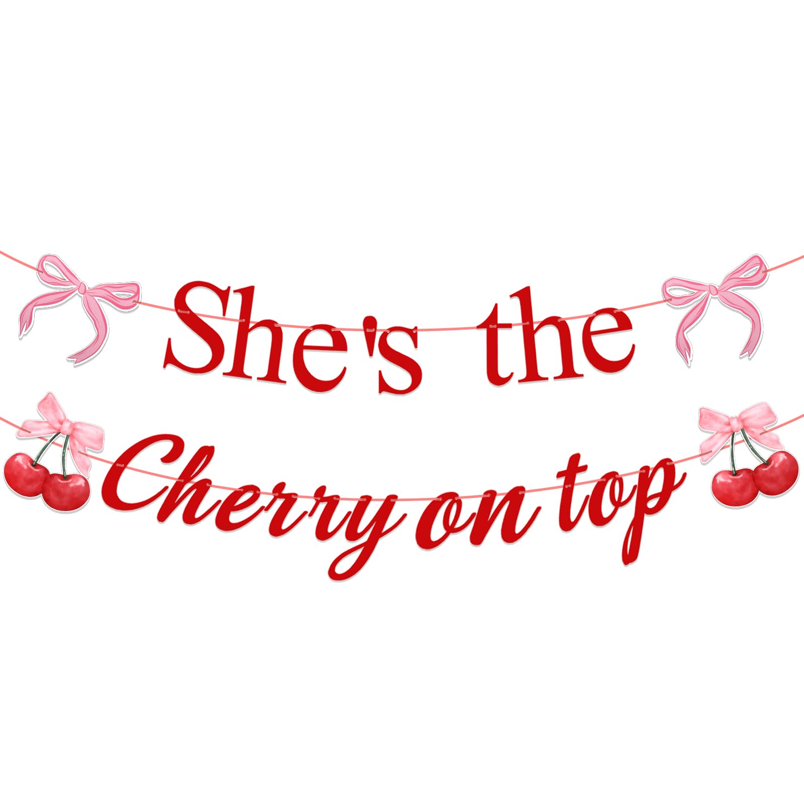 Photo 1 of Engrowtic She's The Cherry on Top Banner Cherry Bridal Shower Banner Coquette Bow Swirl Garland Decor Red Fruit Party Supplies for Birthday Sign Wedding Bachelorette