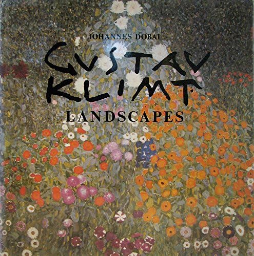 Gustav Klimt: Landscapes