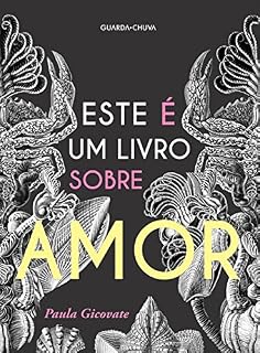 Livro Este é um livro sobre amor