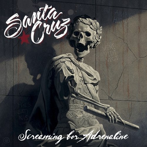 Santa Cruz - Screaming For Adrenaline - Zortam Music