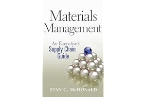 Materials Management: An Executive's Supply Chain Guide