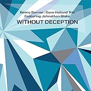 Without Deception (feat. Johnathan Blake)