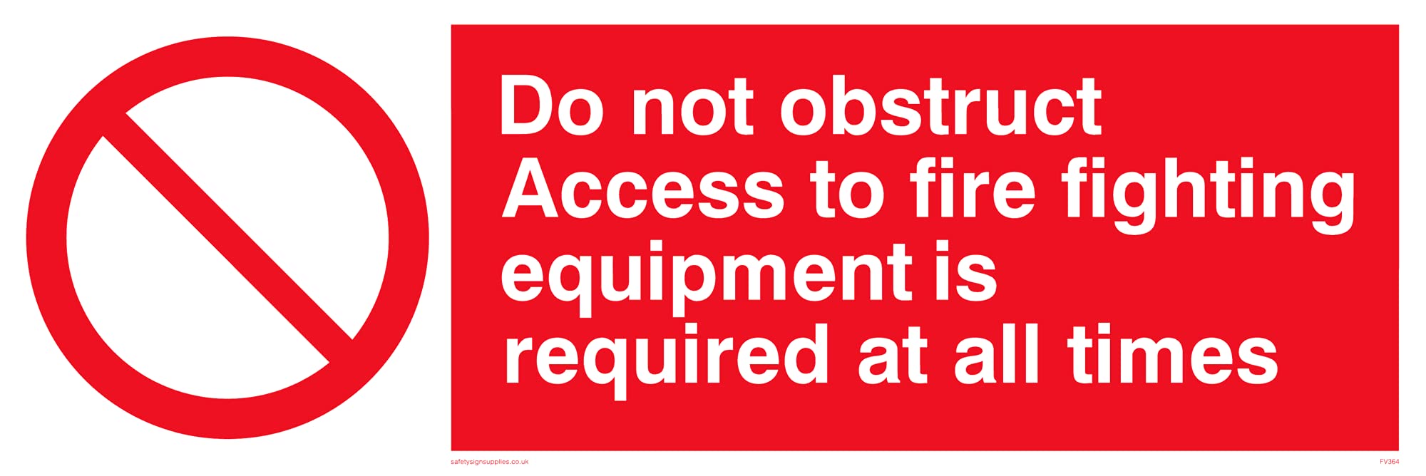 Pack of five - Do Not Obstruct Fire Equipment Sign - 300x100mm - L31