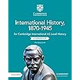 Cambridge International AS Level International History, 1870–1945 Coursebook