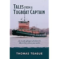 Tugboats Illustrated: History, Technology, Seamanship