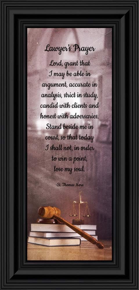 Crossroads Home Décor St Thomas Moore Lawyer's Prayer, Gift for Law School Graduation, Law Office Art for Men and Women, Attorney Thank You Gift, 6x12, 7443B