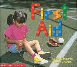 First Aid (Emergent Reader) (Learning Center Emergent Readers), by Susan Canizares First Aid (Emergent Reader) (Learning Center Emergent Readers), by Susan Canizares