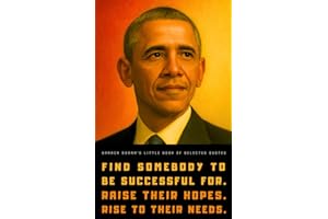 Barack Obama's Little Book of Selected Quotes