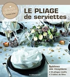 Le  pliage de serviettes