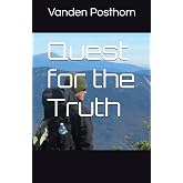 Quest for the Truth