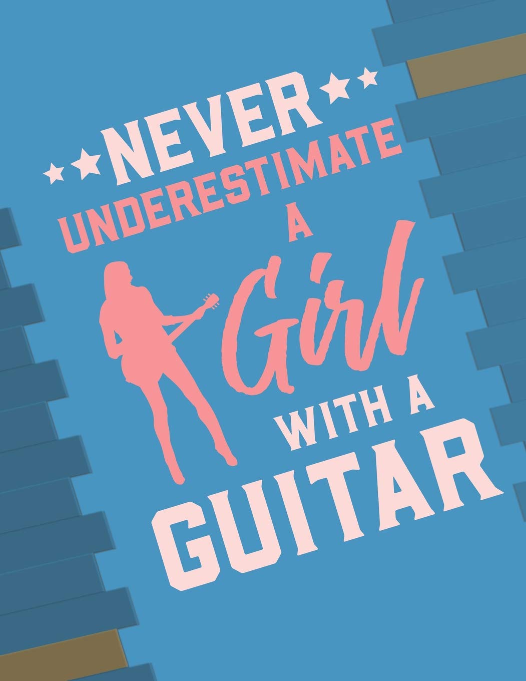 Never Underestimate A Girl With A Guitar: Graph Paper Journal - 110 Pages Manuscript Excercise Paper Notebook Dual Side Score Pad, Notation Paper Lyric Diary Pad