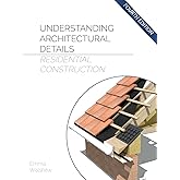 Understanding Architectural Details Residential
