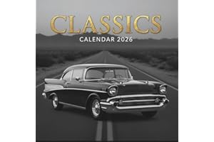 Classic Cars Calendar 2026: 12 Months of Timeless Automotive Legends