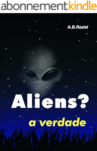 Download Aliens?: A Verdade (Portuguese Edition) PDF