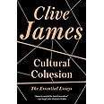 Cultural Cohesion: The Essential Essays