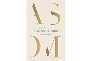 A Sound, Disciplined Mind