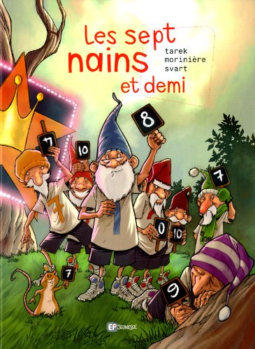 Les  sept nains et demi
