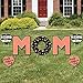 Big Dot of Happiness Best Mom Ever - Yard Sign Outdoor Lawn Decorations - Happy Mother's Day Yard Signs - Mom