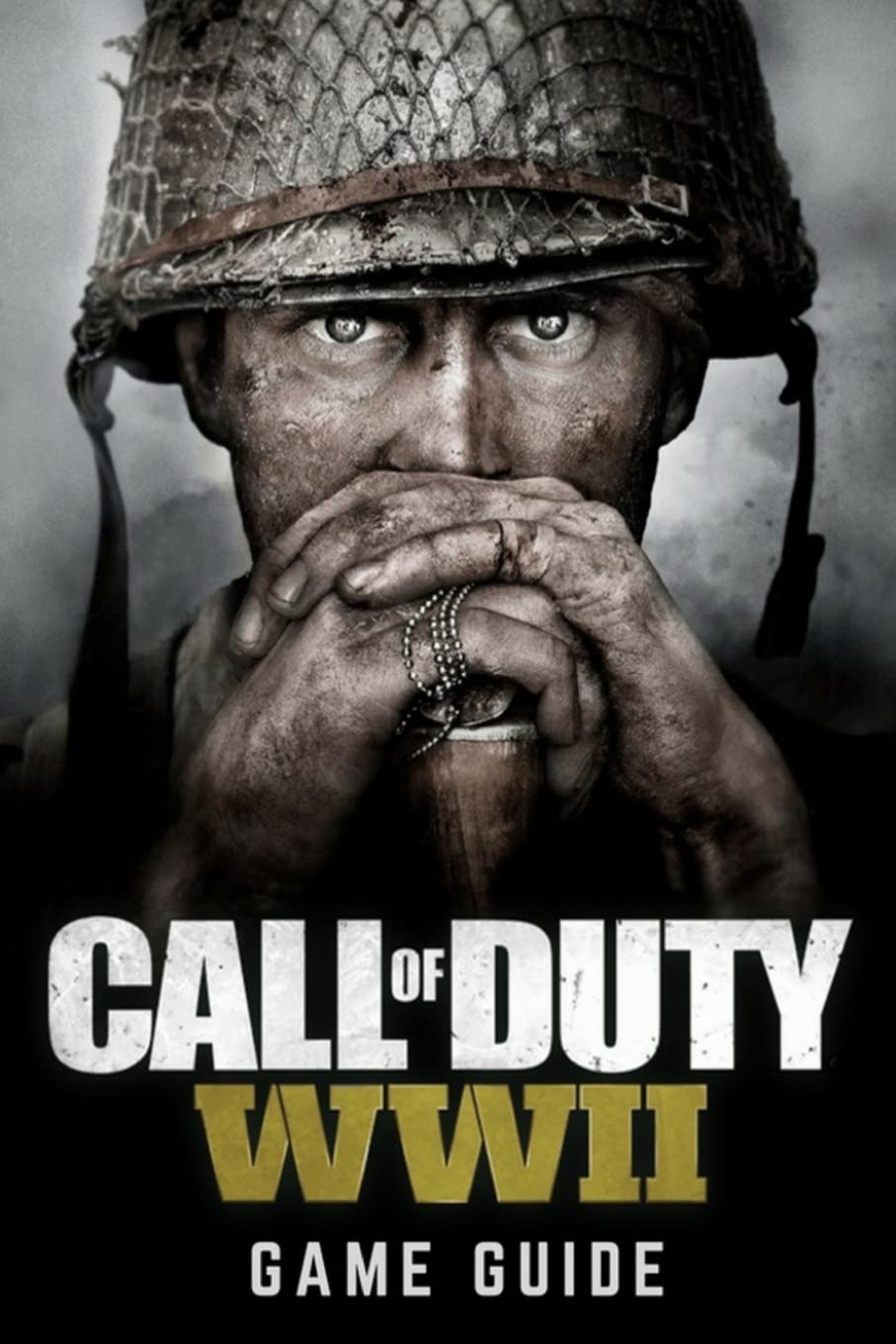 Call of Duty: WWII Game Guide: Includes