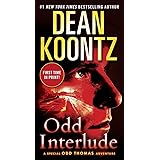Odd Interlude: A Special Odd Thomas Adventure