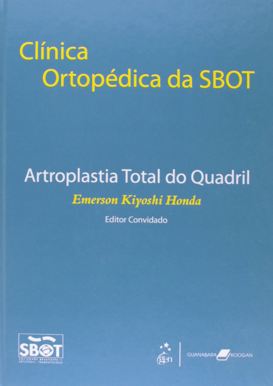Artroplastia Total Do Quadril PDF Marcelo Mercadante, Emerson Honda