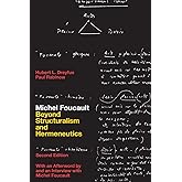 Michel Foucault: Beyond Structuralism and Hermeneutics