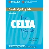 The CELTA Course Trainee Book