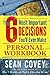 The 6 Most Important Decisions You'll Ever Make Personal Workbook