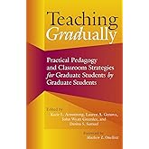 Teaching Gradually
