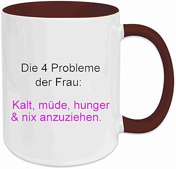 Tasse Mit Spruch Die 4 Probleme Der Frau Geschenk