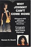Why Johnny Can't Come Home