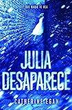 Image de Julia desaparece / Julia Vanishes (Spanish Edition)